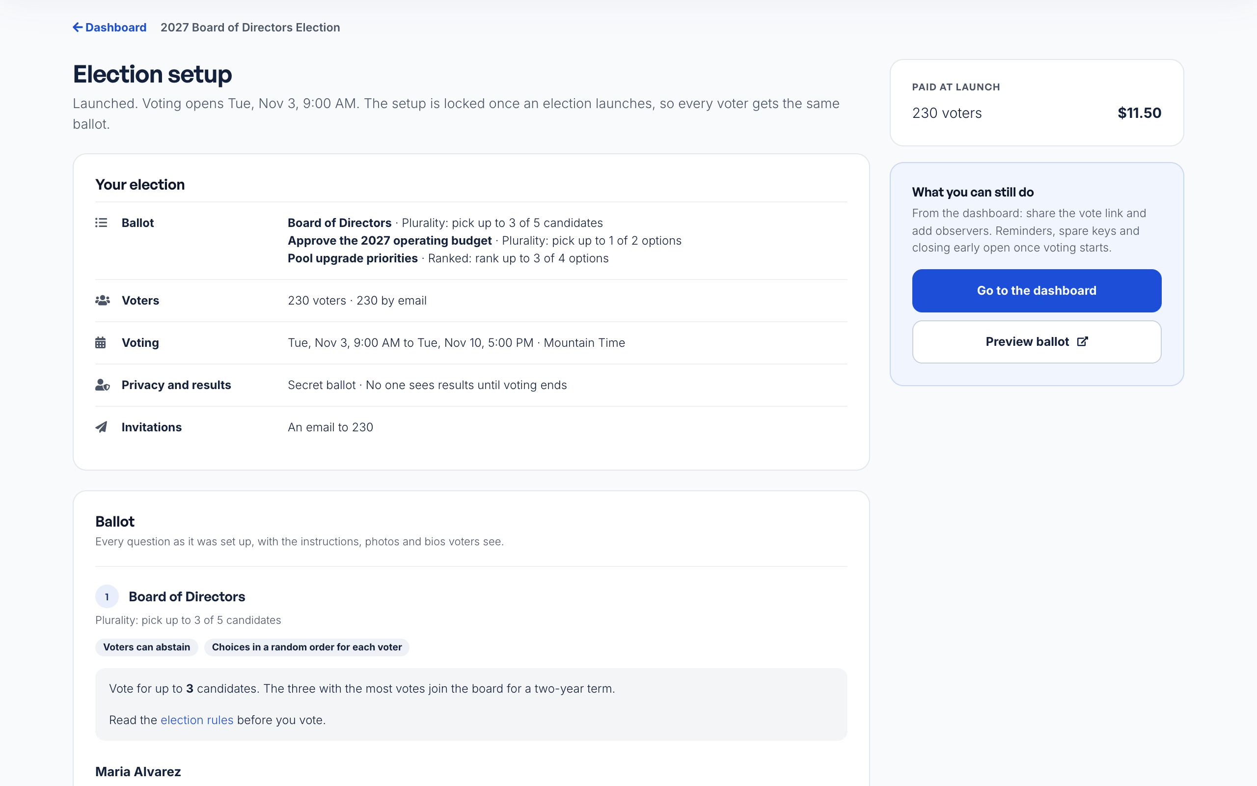 The Election setup page for a launched election: the status line, Your election, the ballot in full, Paid at launch, and What you can still do.
