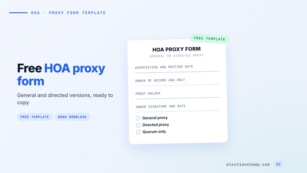 HOA proxy form template with general, directed, and quorum-only options beside a checklist of required fields